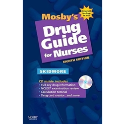 MOSBY'S DRUG GUIDE FOR NURSES WITH 2010 UPDATE