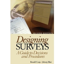 DESIGNING SURVEYS A GUIDE TO DECISIONS & PROCEDURES
