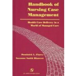 HANDBOOK OF NURSING CASE MANAGEMENT