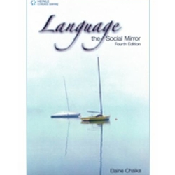 LANGUAGE THE SOCIAL MIRROR