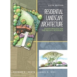 RESIDENTIAL LANDSCAPE ARCHITECTURE : DESIGN PROCESS FOR PRIVATE RESIDENCE