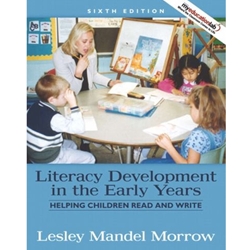 LITERACY DEVELOPMENT IN THE EARLY YEARS