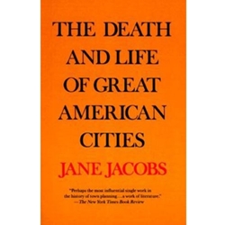 DEATH & LIFE OF GREAT AMERICAN CITIES