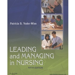 LEADING & MANAGING IN NURSING