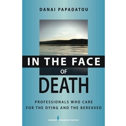 IN THE FACE OF DEATH