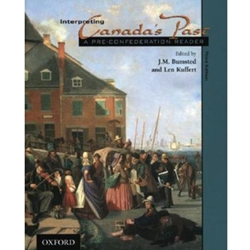 INTERPRETING CANADA'S PAST A PRE-CONFEDERATION READER VOL.1
