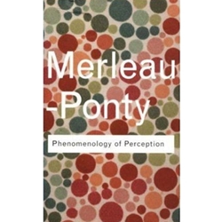 PHENOMENOLOGY OF PERCEPTION