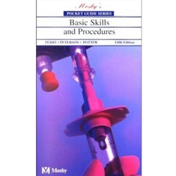 BASIC SKILLS & PROCEDURE MOSBY'S POCKET GUIDE