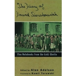 DIARY OF DAWID SIERAKOWIAK FIVE NOTE BOOKS FROM THE LODZ GHETTO