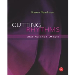 CUTTING RYTHMS SHAPING THE FILM EDIT