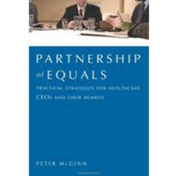 PARTNERSHIP OF EQUALS PRACTICAL STRATEGIES FOR HEALTHCARE'