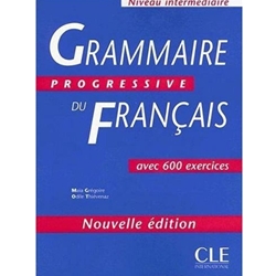 GRAMMAIRE PROGRESSIVE DU FRANCAIS NIVEAU INTERMEDIAIRE