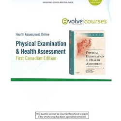 EVOLVE ONLINE COURSE FOR PHYSICAL EXAMIN.& HEALTH...CAN.ED.