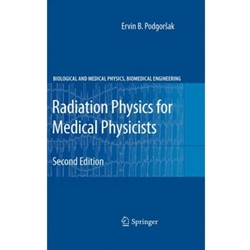 RADIATION PHYSICS FOR MEDICAL PHYSICIST
