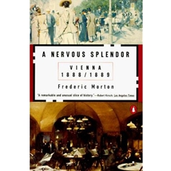 NERVOUS SPLENDOUR VIENNA 1888-1889