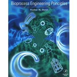 BIOPROCESS ENGINEERING PRINCIPLES