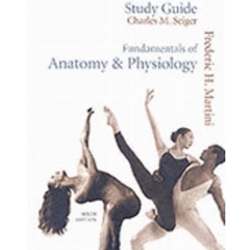 FUNDAMENTALS OF ANATOMY & PHYSIOLOGY STUDY GUIDE