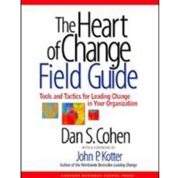 HEART OF CHANGE FIELD GUIDE
