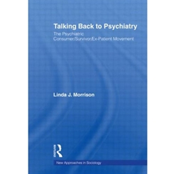 TALKING BACK TO PSYCHIATRY