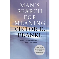 Man's Search For Meaning