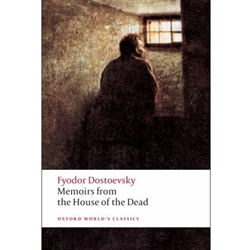 MEMOIRS FROM THE HOUSE OF THE DEAD