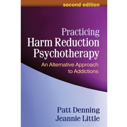 PRACTICING HARM REDUCTION PSYCHOTHERAPY