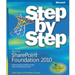 MICROSOFT SHAREPOINT FOUNDATION 2010 STEP BY STEP