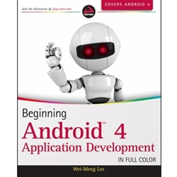 BEGINNING ANDROID 4 APPLICATION DEVELOPMENT