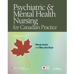 PSYCHIATRIC & MENTAL HEALTH NURSING FOR CANADIAN PRACTICE