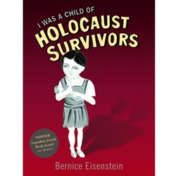 I WAS A CHILD OF HOLOCAUST SURVIVORS