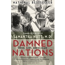 DAMNED NATIONS GREED GUNS ARMIES & AID