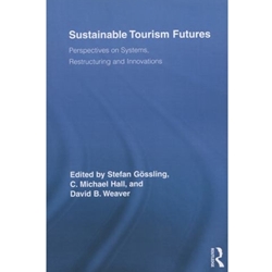 SUSTAINABLE TOURISM FUTURES :PERSPECTIVES ON SYSTEMS