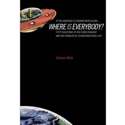 IF THE UNIVERSE IS TEEMING WITH ALIENS....WHERE IS EVERYBODY?
