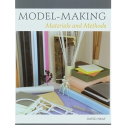 Model Making: Materials & Methods