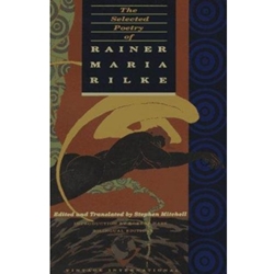 THE SELECTED POETRY OF RAINER MARIA RILKE