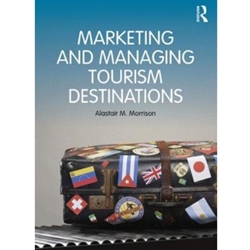 MARKETING & MANAGING TOURISM DESTINATIONS