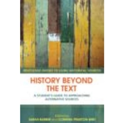 HISTORY BEYOND THE TEXT