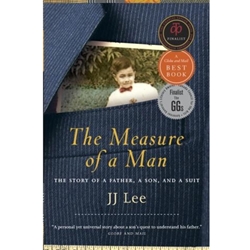 MEASURE OF A MAN: THE STORY OF A FATHER,A SON & A SUIT