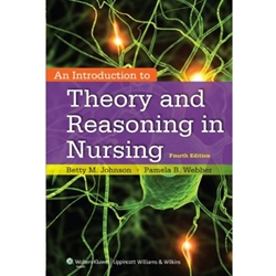 INTRODUCTION TO THEORY & REASONING IN NURSING AN