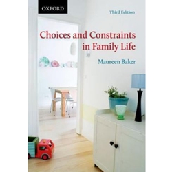 CHOICES & CONSTRAINTS IN FAMILY LIFE