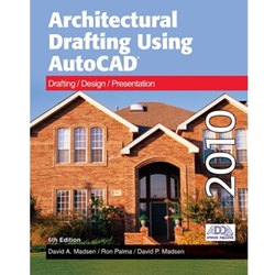 ARCHITECTURAL DRAFTING USING AUTOCAD 2010