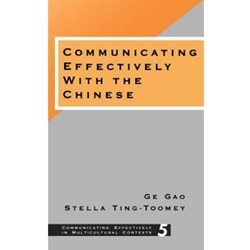 COMMUNICATING EFFECTIVELY WITH THE CHINESE