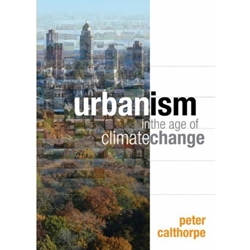 URBANISM IN THE AGE OF CLIMATE CHANGE
