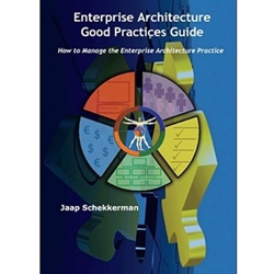 ENTERPRISE ARCHITECTURE GOOD PRACTICES GUIDE