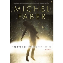 BOOK OF STRANGE NEW THINGS THE