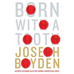 BORN WITH A TOOTH
