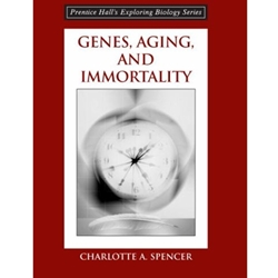 GENES, AGING & IMMORTALITY
