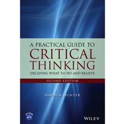 A Practical Guide to Critical Thinking