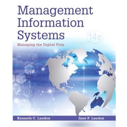 MANAGEMENT INFORMATION SYSTEMS: MANAGING THE DIGITAL FIRM + MYMISLAB WITH PEARSON T-TEXT ACCESS CODE PK