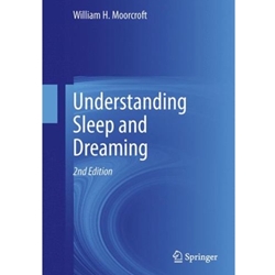Understanding Sleep And Dreaming